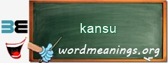 WordMeaning blackboard for kansu